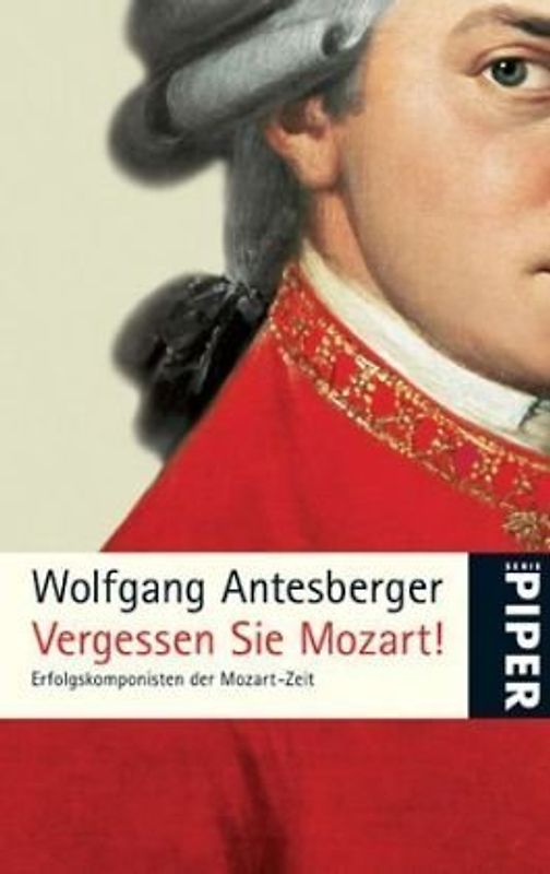 Vergessen Sie Mozart!