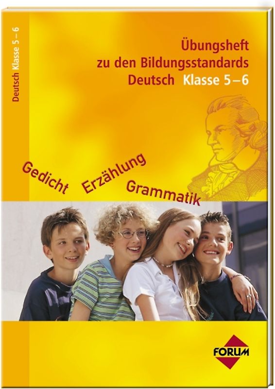 Übungsheft zu den Bildungsstandards Deutsch Klasse 5-6