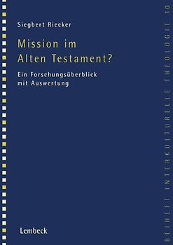 Mission im Alten Testament?