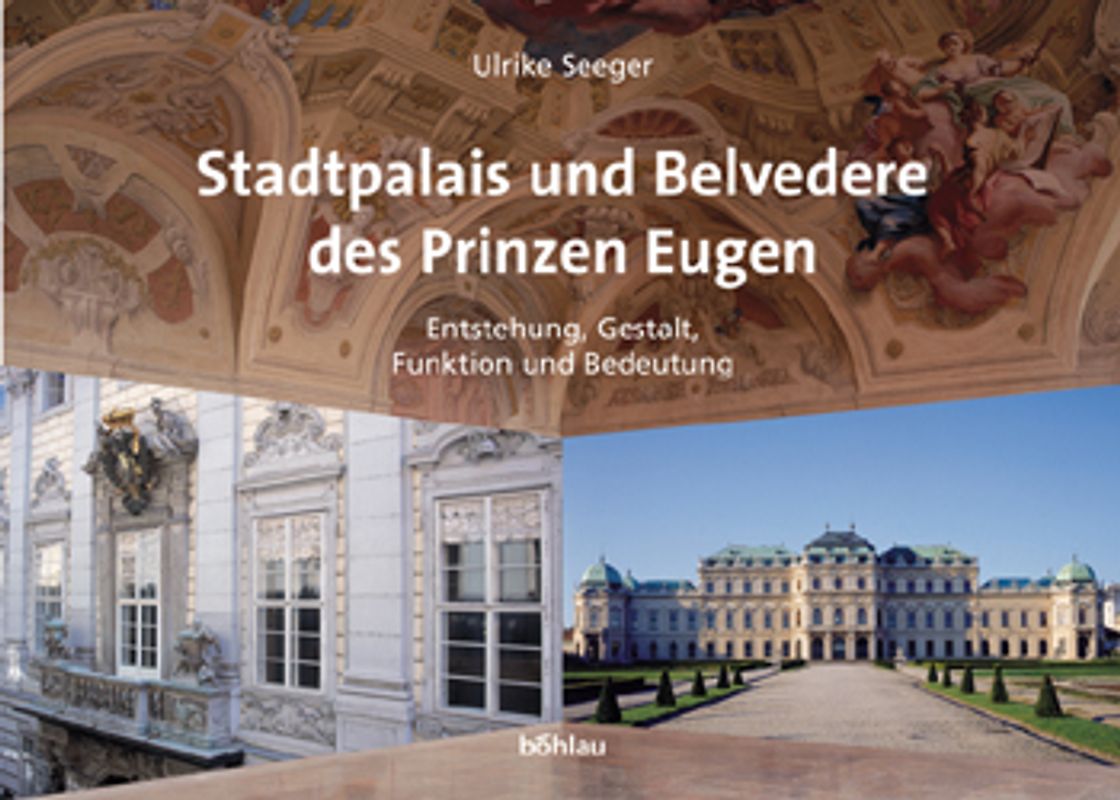 Stadtpalais und Belvedere des Prinzen Eugen