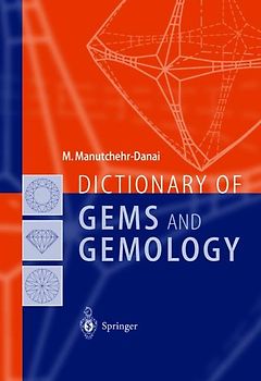 Dictionary of Gems and Gemology