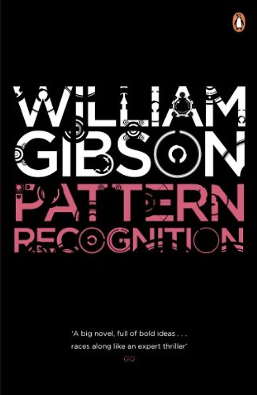 Pattern Recognition - William Gibson [Paperback]