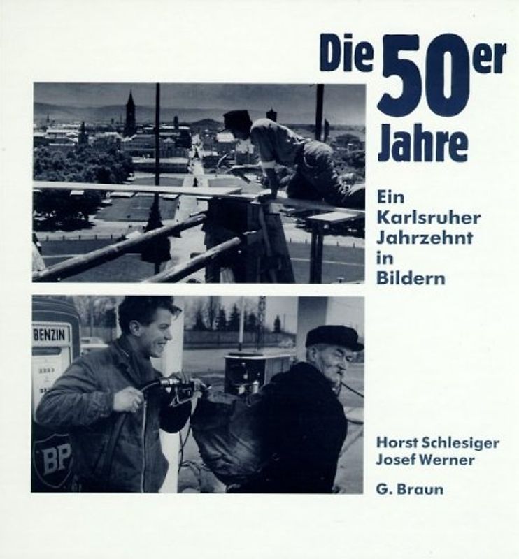 Die 50er Jahre