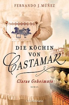 Die Köchin von Castamar