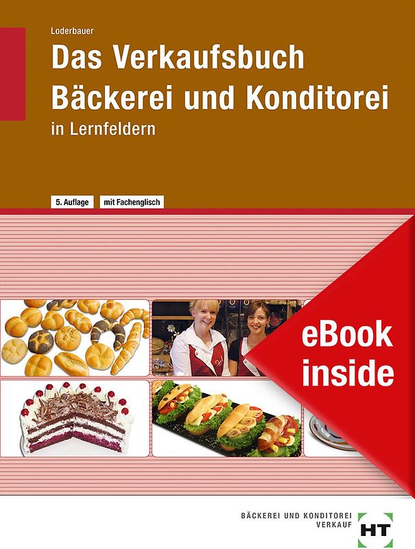 eBook inside: Buch und eBook Das Verkaufsbuch Bäckerei und Konditorei