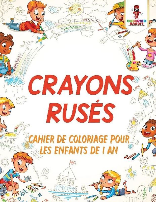Crayons Rusés