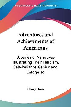 Adventures and Achievements of Americans