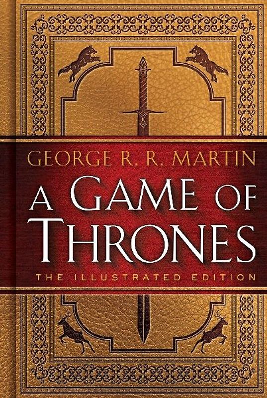 A Game of Thrones. 20th Anniversary Illustrated Edition