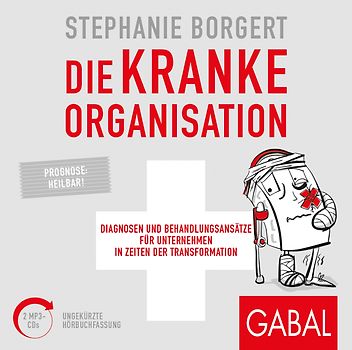 Die kranke Organisation