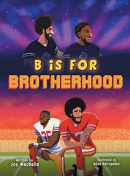 B Is For Brotherhood