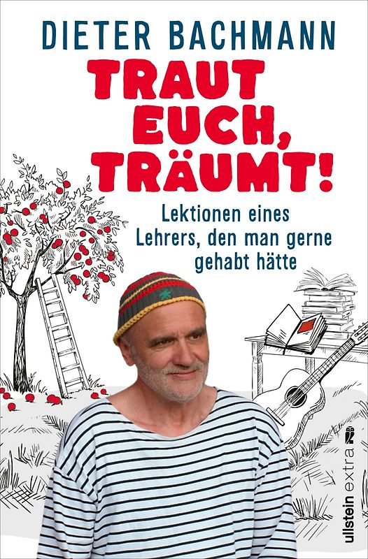 Traut euch, träumt!
