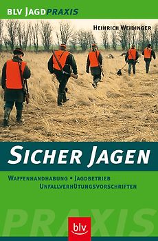Sicher jagen