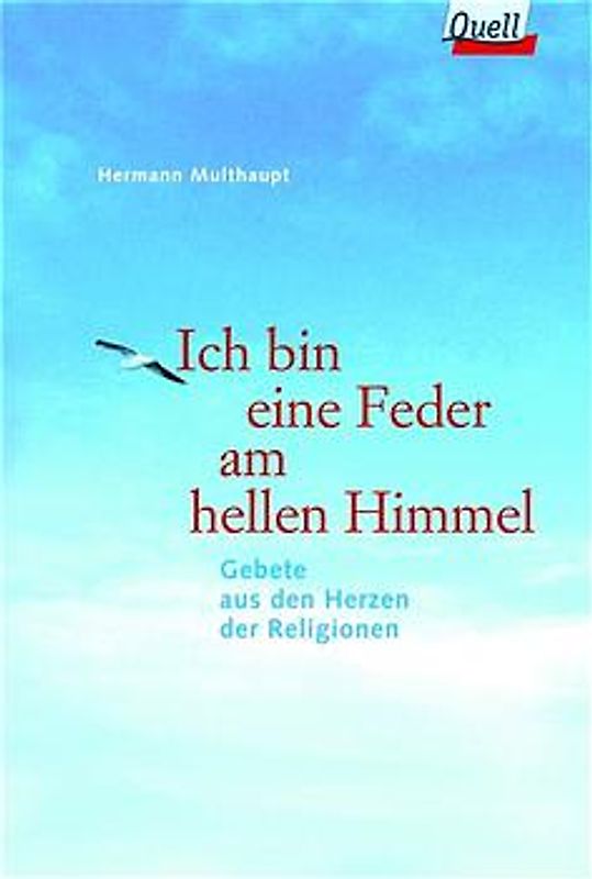 Ich bin eine Feder am hellen Himmel