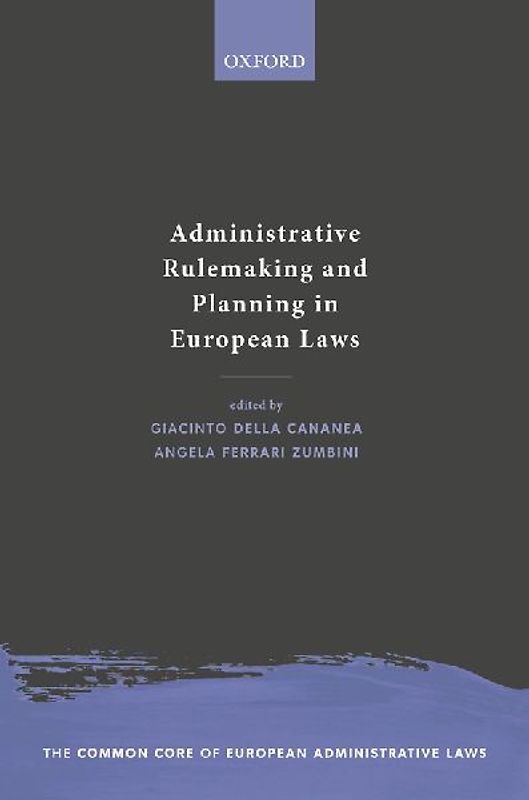 Administrative Rulemaking and Planning in European Laws