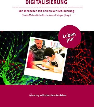 Leben pur: Digitalisierung