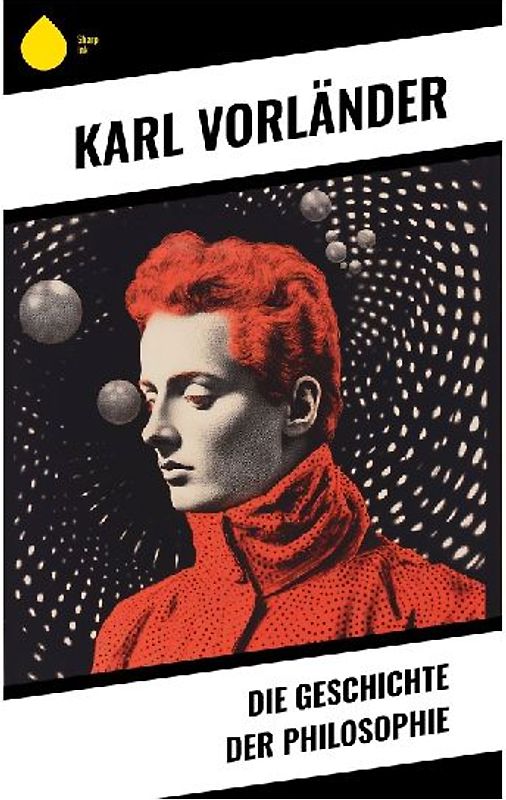 Die Geschichte der Philosophie