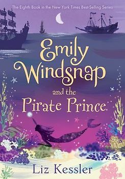 Emily Windsnap and the Pirate Prince: #8