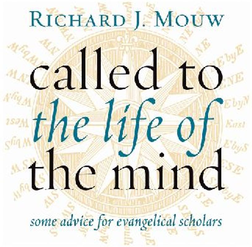 Called to the Life of the Mind