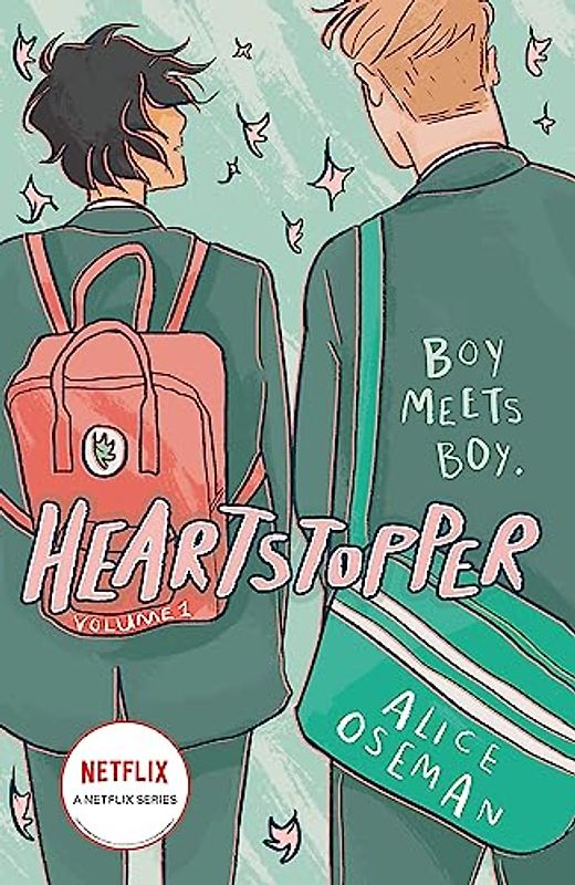 Heartstopper Volume One: The million-copy bestselling series coming soon to Netflix!