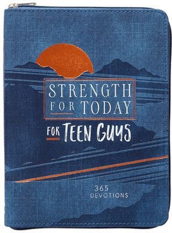 Strength for Today for Teen Guys