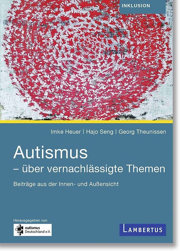 Autismus - über vernachlässigte Themen