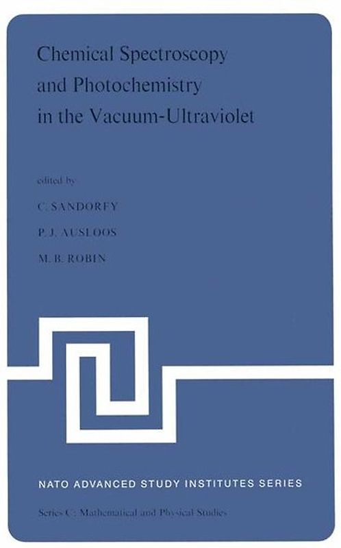 Chemical Spectroscopy and Photochemistry in the Vacuum-Ultraviolet