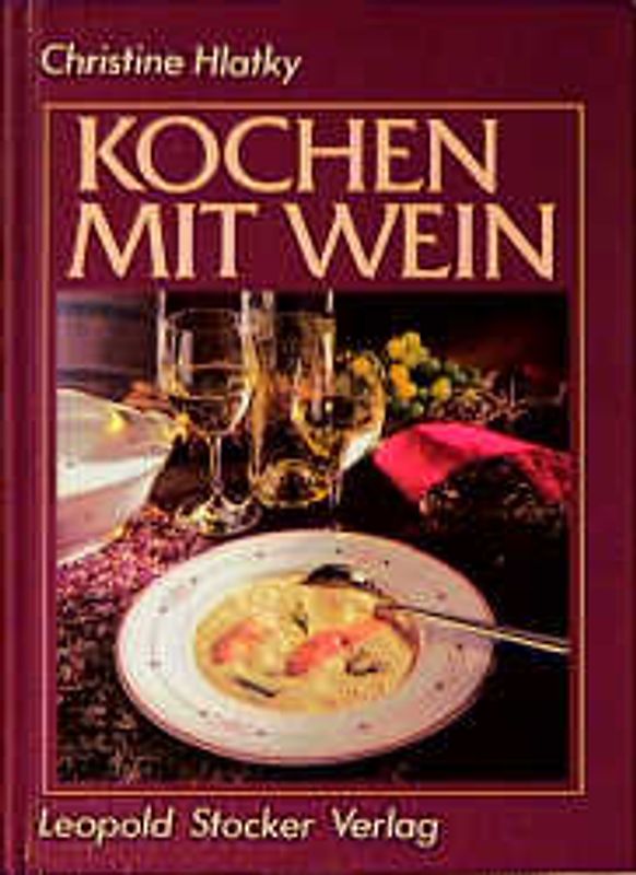 Kochen mit Wein