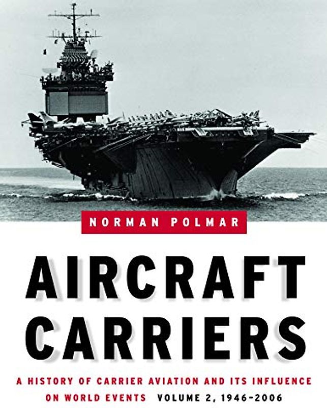 Aircraft Carriers, Volume 2