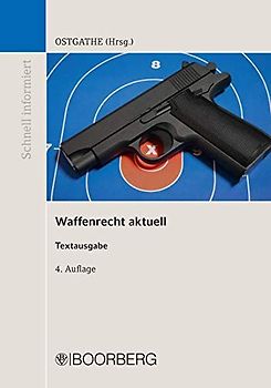 Waffenrecht aktuell