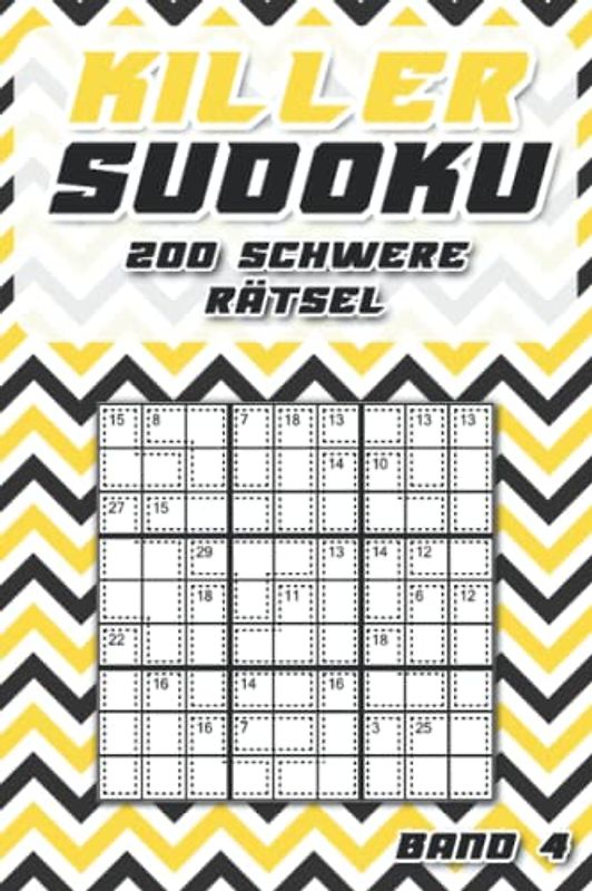 Killer Sudoku Schwer im Taschenbuch: Summen Sudoku für unterwegs mit 200 kniffligen Killer Sudoku Rätseln für Fortgeschrittene