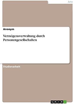 Vermögensverwaltung durch Personengesellschaften