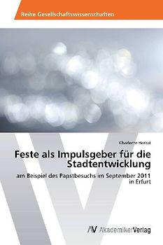 Feste als Impulsgeber für die Stadtentwicklung