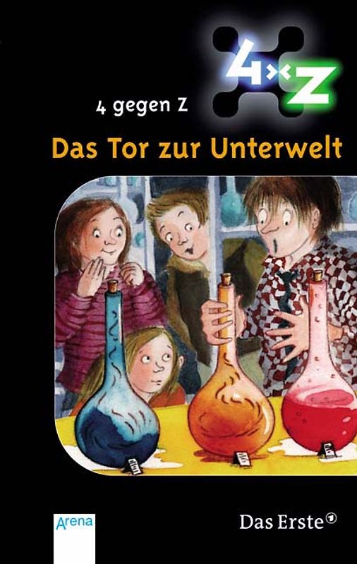 4 gegen Z - Das Tor zur Unterwelt