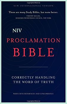 NIV, Proclamation Bible, Hardcover: Correctly Handling the Word of Truth