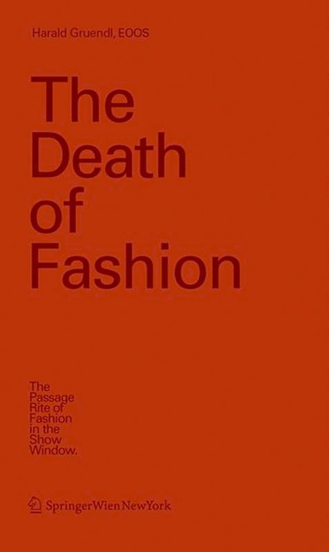 The Death of Fashion