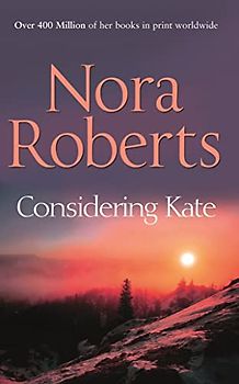 Considering Kate: The classic story from the queen of romance that you won’t be able to put down (Stanislaskis)