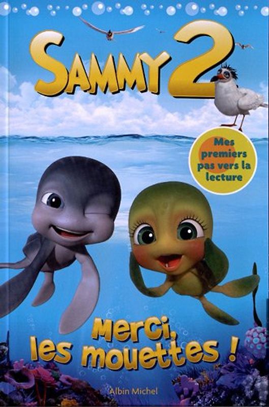 MERCI, LES MOUETTES ! Sammy 2 (titre de lecture)