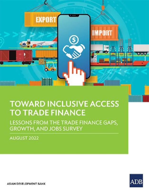 Toward Inclusive Access to Trade Finance