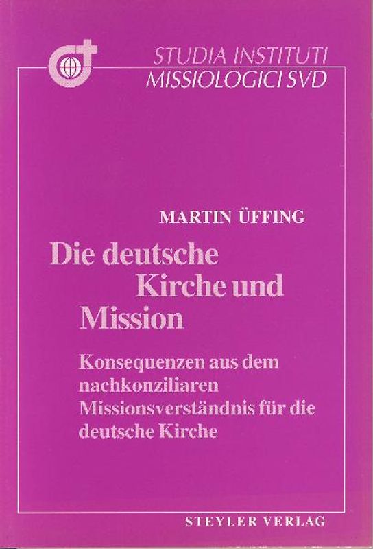 Die deutsche Kirche und Mission