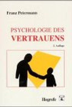 Psychologie des Vertrauens