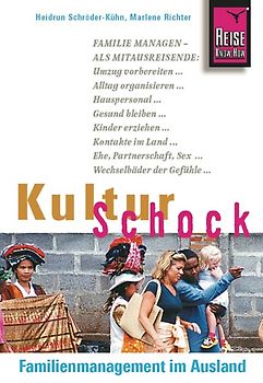 Reise Know-How KulturSchock Familienmanagement im Ausland