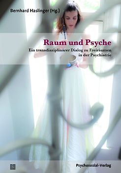 Raum und Psyche