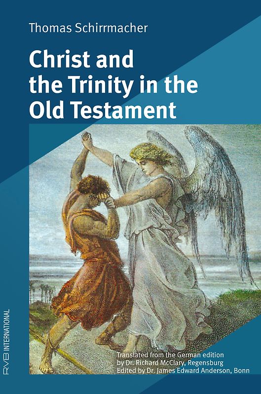 Christ and the Trinity in the Old Testament