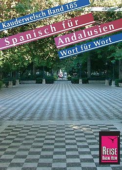 Reise Know-How Sprachführer Spanisch für Andalusien - Wort für Wort