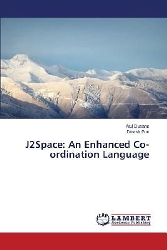 J2Space: An Enhanced Co-ordination Language