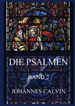 Die Psalmen, Band 2