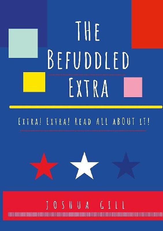 The Befuddled Extra