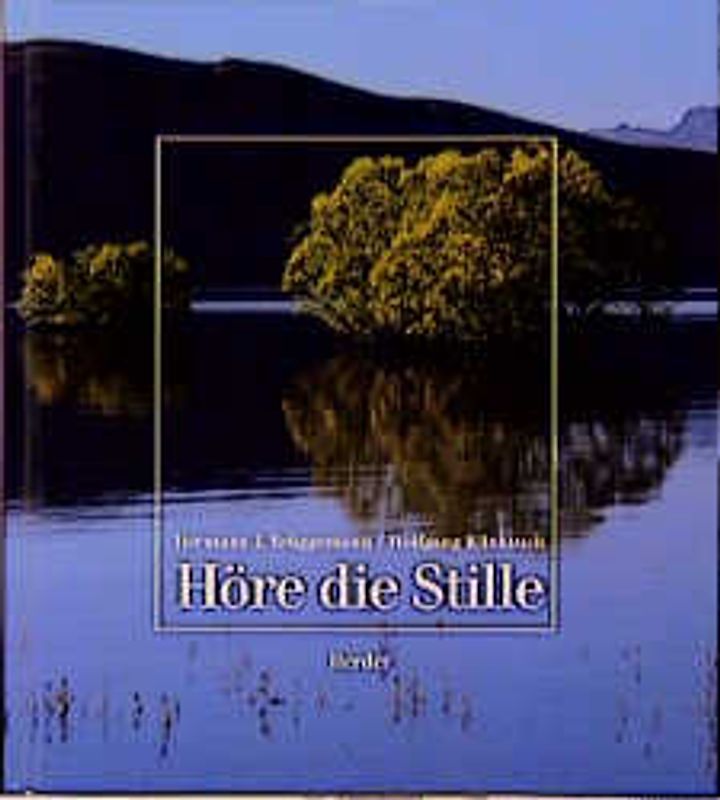 Höre die Stille