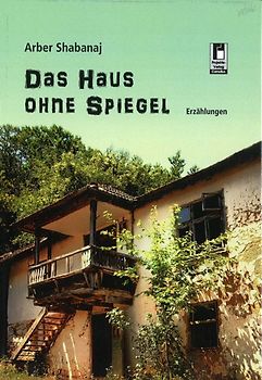 Das Haus ohne Spiegel