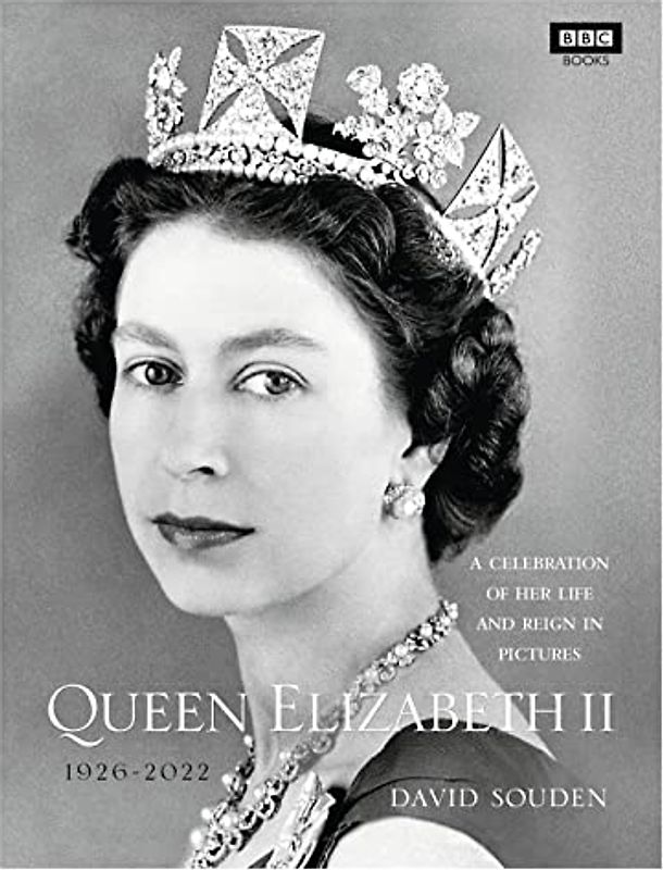 Queen Elizabeth II: A Celebration of Her Life and Reign in Pictures